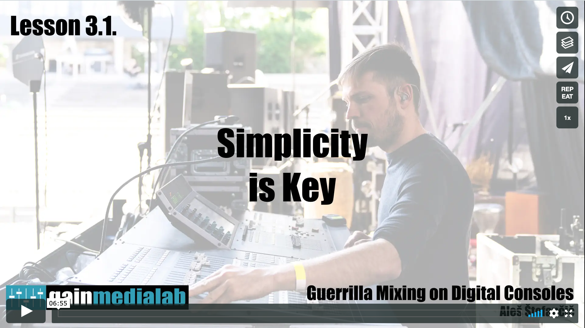 Console Prep: Simplicity is Key (FREE lesson from Guerrilla Mixing on Digital Consoles)