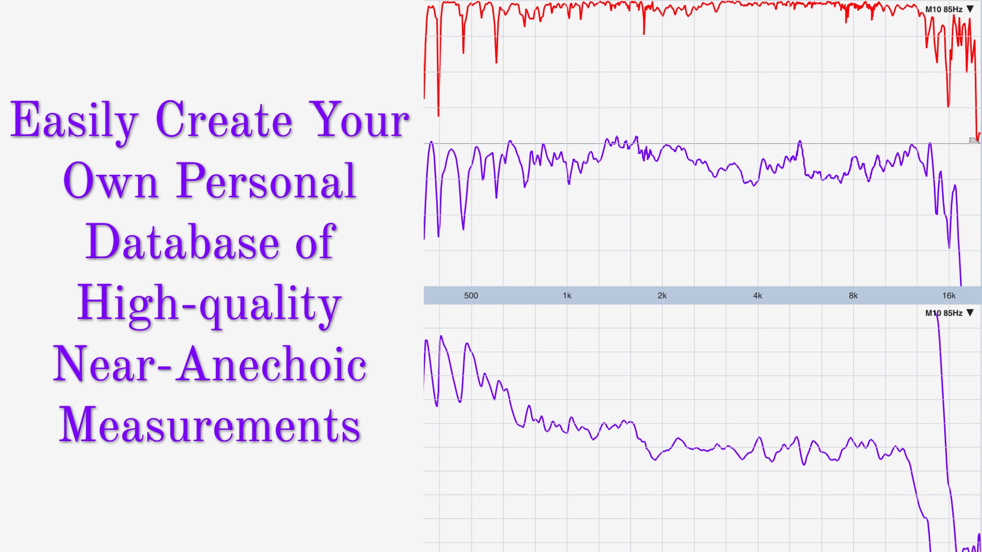 Use Smaart to Easily Create Your Own Personal Database of High-quality Near-Anechoic Measurements